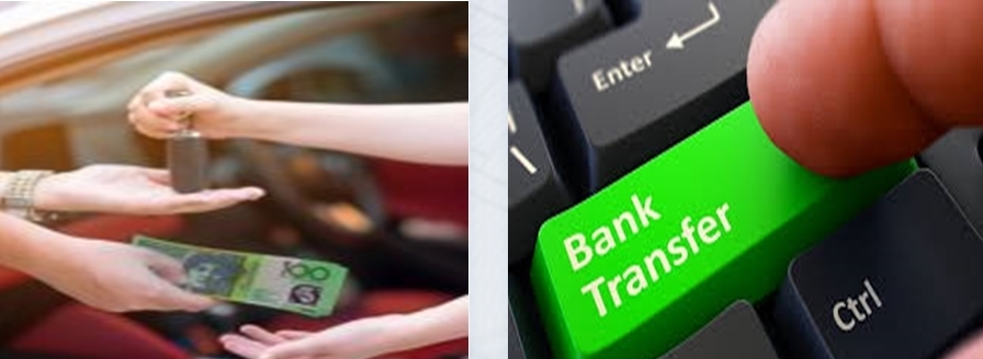 Receive cash in hand or bank transfer