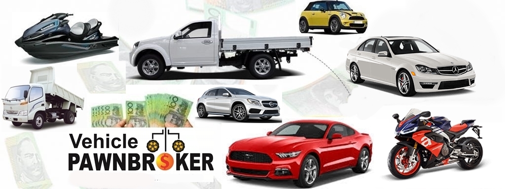 What vehicle assets we lend against at Vehicle Pawnbroker Sydney